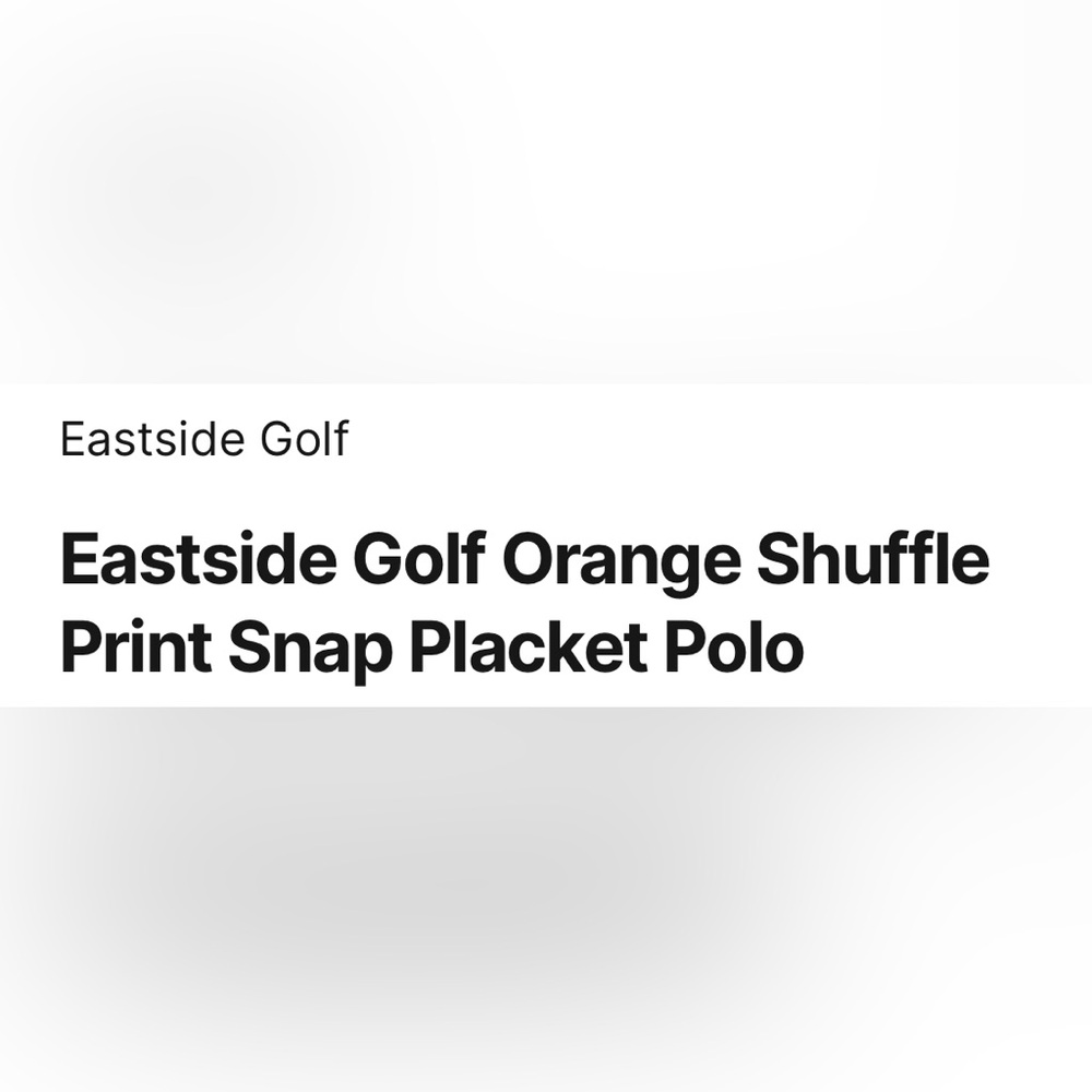 Eastside Golf Orange Shuffle Print Snap Placket Polo Size Small NWOT🍊 - Picture 4 of 8
